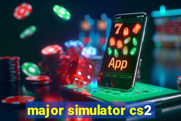 major simulator cs2